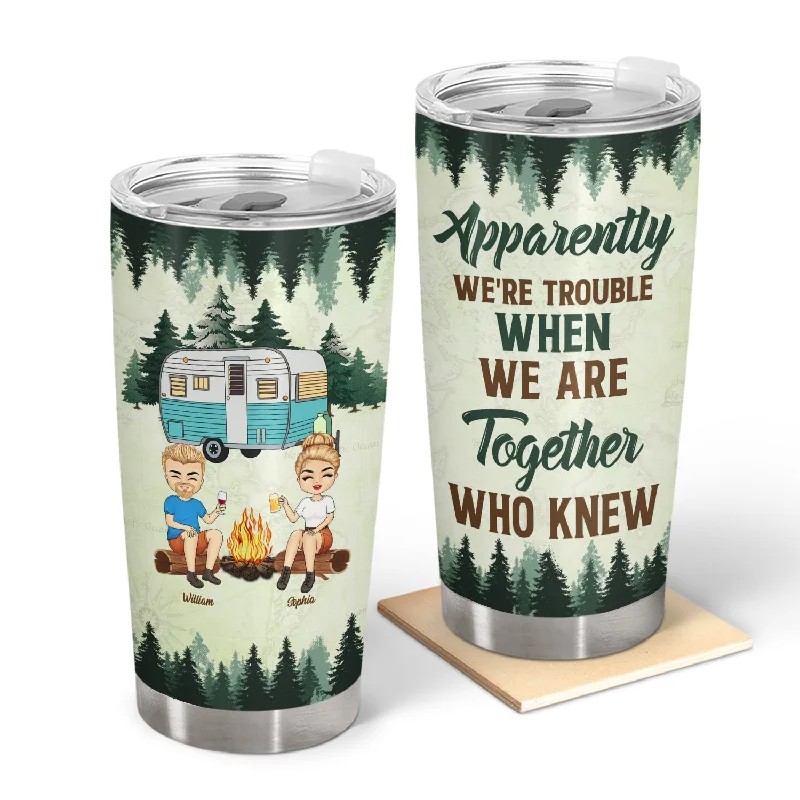 Windproof cooking burner-Best Friends We’re Trouble When We Are Together - Camping Gift For BFF Besties - Personalized Custom Tumbler