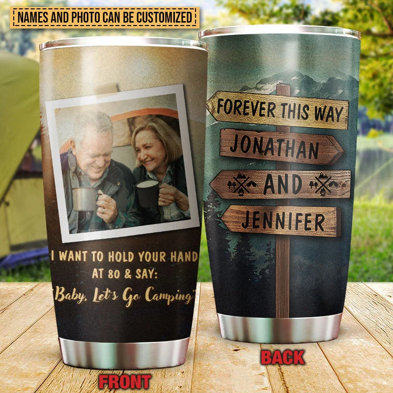 Reflective camp markers-Custom Photo Camping Couple Hold Your Hand Custom Tumbler, Gifts For Wedding, Anniversary, Birthday