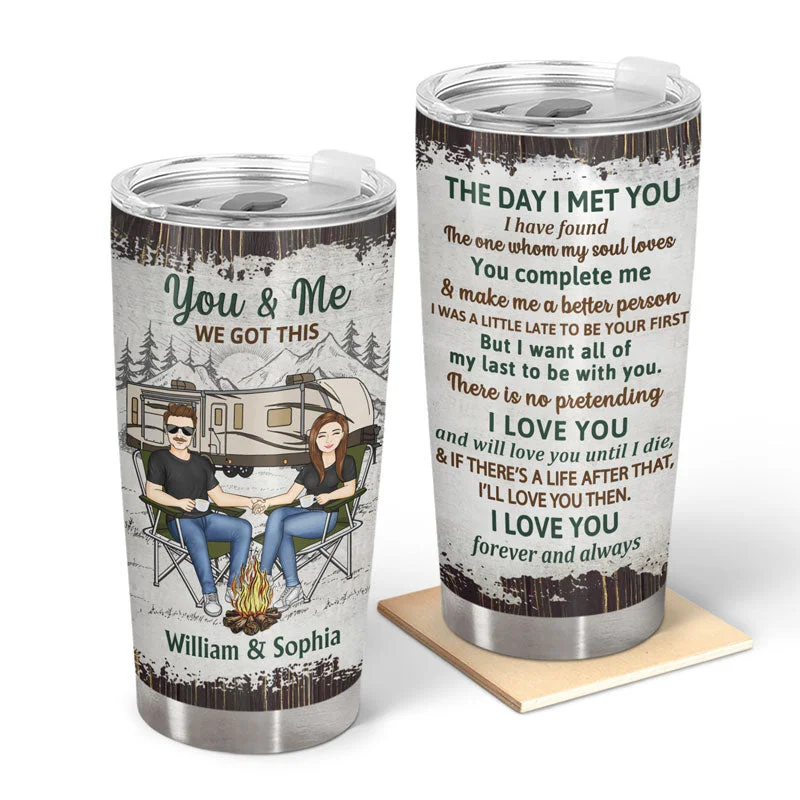 Heavy-duty sleeping bag liner-Camping Couple The Day I Met You - Couple Gift - Personalized Custom Tumbler