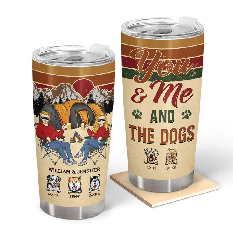 Adjustable camp chair cushion-Camping Couple You & Me And The Dogs - Gift For Dog Lovers - Personalized Custom Tumbler