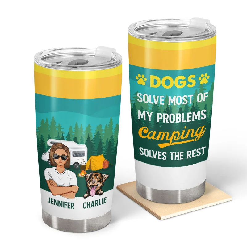 Foldable camp trowel-Camping Solves The Rest - Gift For Dog Owners - Personalized Custom Tumbler