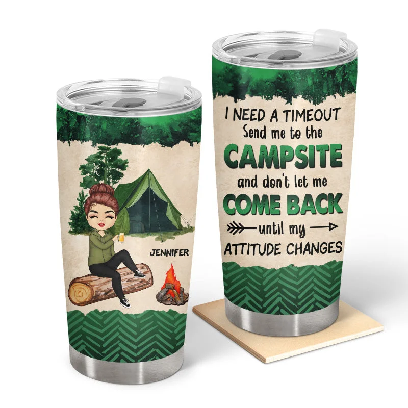 Lightweight rain tarp-I Need A Timeout Camping - Personalized Custom Tumbler