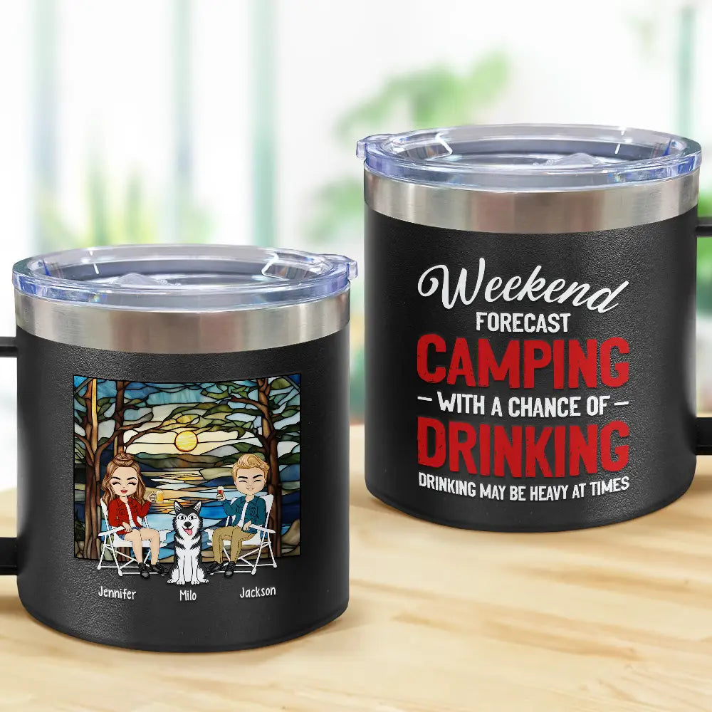 Heavy-duty tarp clips-Weekend Forecast Camping - Personalized 14oz Stainless Steel Tumbler With Handle